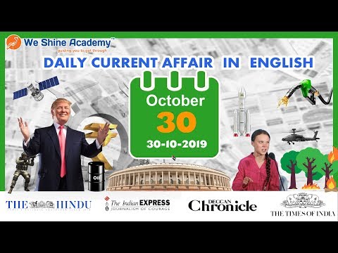 Daily Current Affairs in English 30th October 2019 | Bank, RRB, TET | We Shine Academy