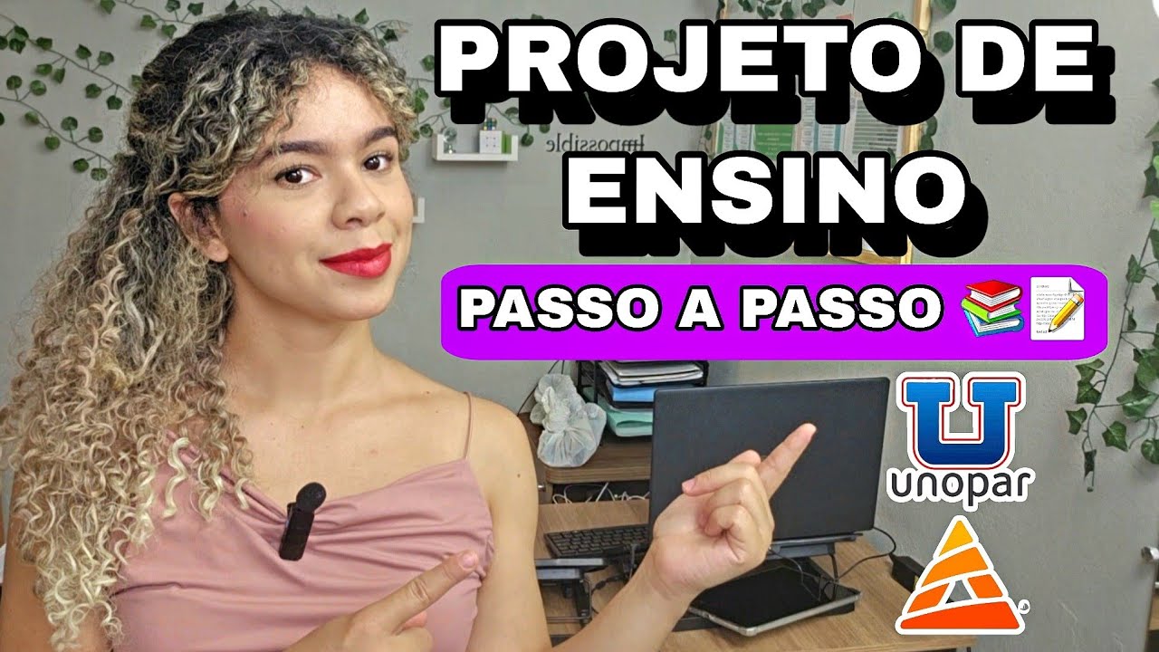 PROJETO DE ENSINO - 📚 #unopar #projetodeensino #pedagogia #anhanguera #tccpedagogia #licenciaturas