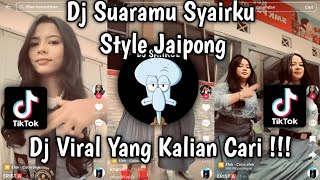 Download lagu DJ SUARAMU SYAIRKU STYLE JAIPONG TREND VELOCITY FYP VIRAL TIKTOK TERBARU!  mp3
