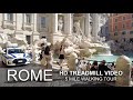 Rome Italy HD Walking Scenery Historic Tour Treadmill Video