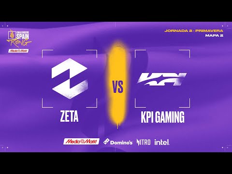 ZETA VS KPI GAMING - MAPA 2 - JORNADA 2 - CHALLENGERS SPAIN: RISING MEDIAMARKT SPLIT 2 2025