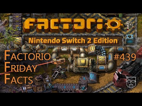 We're back, baby! (kinda) | Factorio Friday Facts (FFF) #439 | Factorio and Space Age on Switch 2