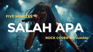 Download lagu FIVE MINUTES - SALAH APA COVER ROCK VERSION - COVER FIVE MINUTES SALAH APA VERSI ROCK mp3