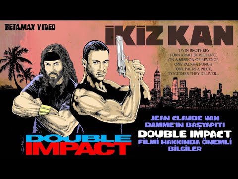 BETAMAX VIDEO 9.Bölüm - DOUBLE IMPACT - İKİZ KAN 1991