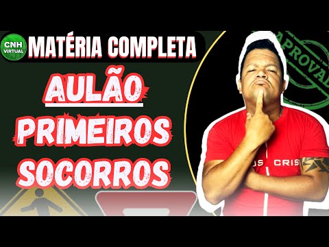 🔴AULÃO PRIMEIROS SOCORROS MATÉRIA COMPLETA, TUDO QUE VOCÊ PRECISA SABER PARA A PROVA DO  DETRAN🚑