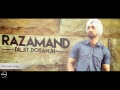 Razamand Full Audio Song Diljit Dosanjh Punjabi Song Collection Speed Records