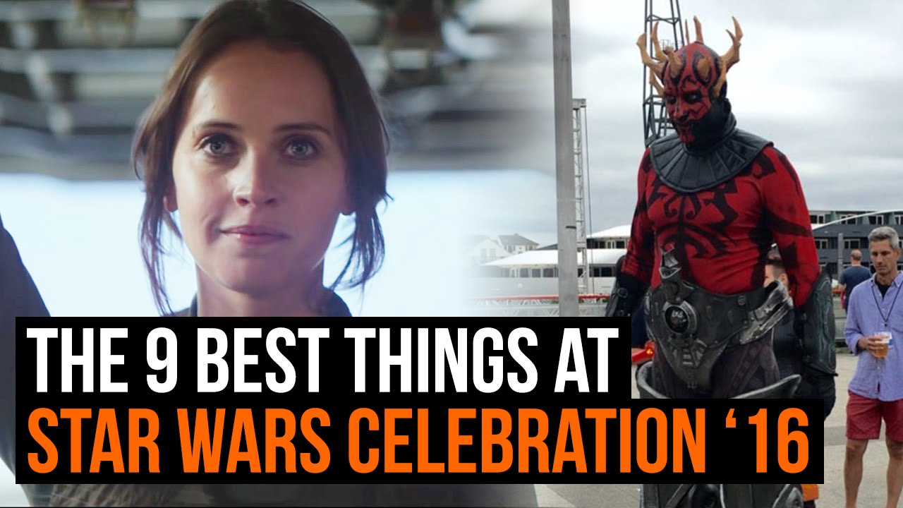 The 9 best things at Star Wars Celebration Europe '16 - YouTube
