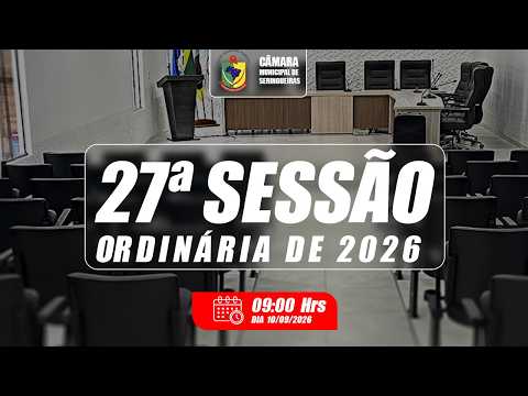27ª SESSÃO ORDINÁRIA