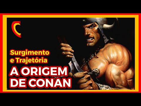 ALL ABOUT CONAN THE BARBARIAN!