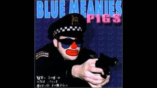 Blue Meanies - Stone Cold Crazy