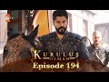 Kurulus Osman Urdu - Season 4 Episode 194