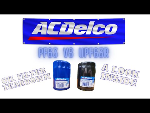 ACDELCO PF63 vs UPF63R - Cut open and a look inside -
