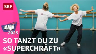 #SayHi 2025: 💃🕺Tanz-Tutorial zu «Superchräft» von DANA | Kindervideos | SRF Kids