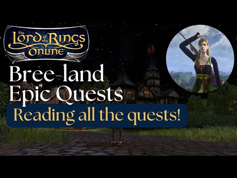 [LOTRO] Bree-land: Epic Quests Volume 1 Book 1