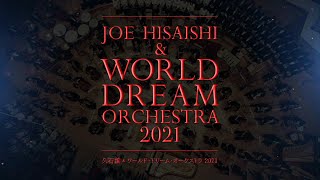 Download lagu 'JOE HISAISHI & WORLD DREAM ORCHESTRA 2021' CM mp3 Download lagu 'JOE HISAISHI & WORLD DREAM ORCHESTRA 2021' CM mp3