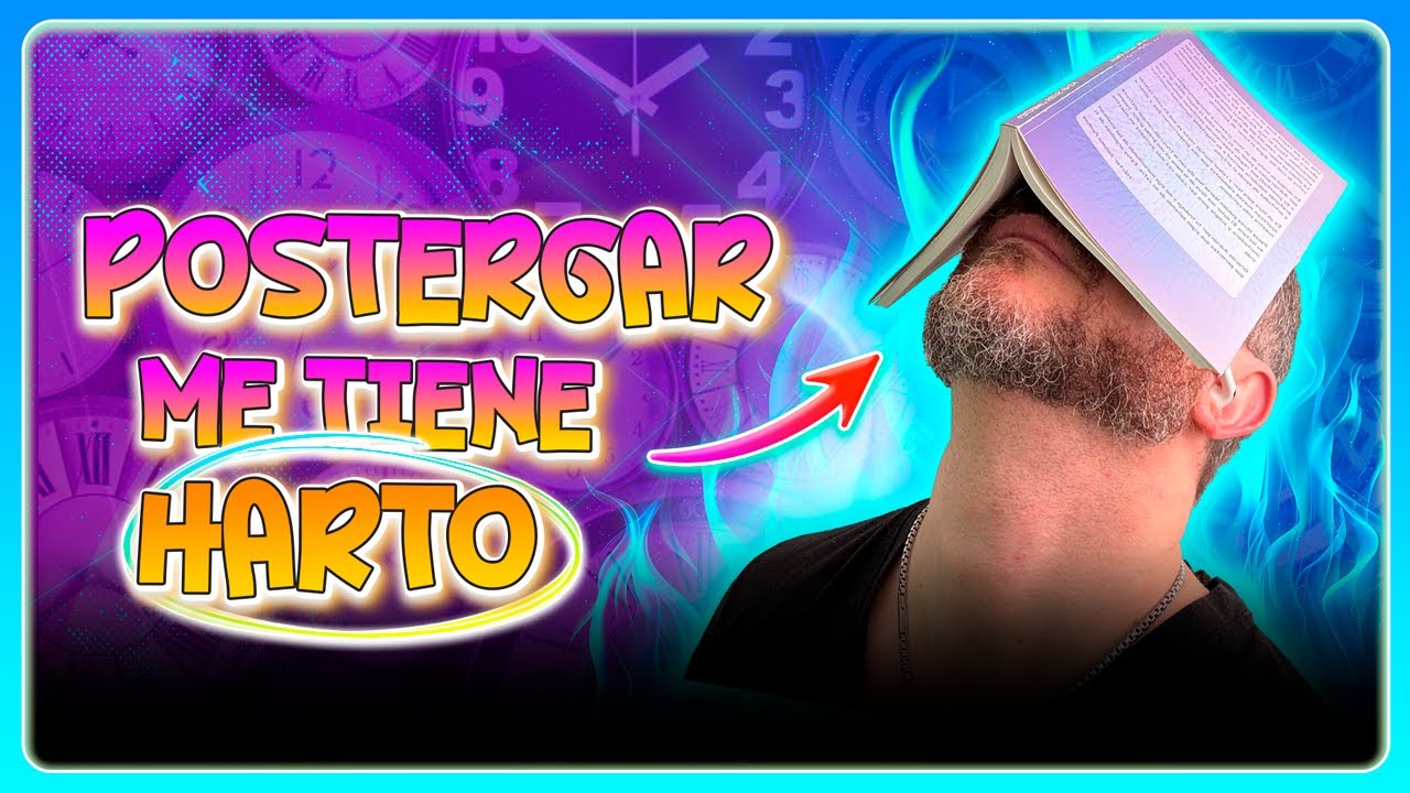 Cómo DEJAR de PROCRASTINAR según la PSICOLOGÍA