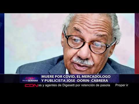 Muere por covid, mercadólogo y publicista José Dorin Cabrera