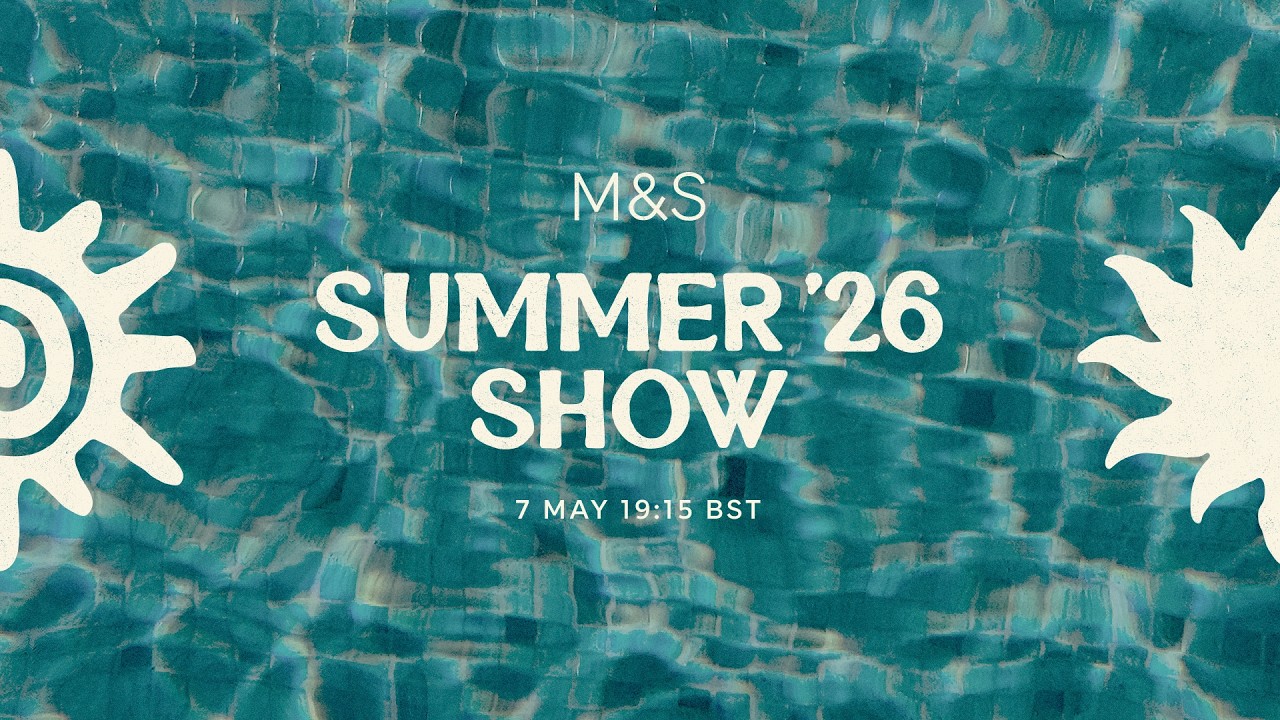The M&S Summer &rsquo;26 Collection. Summer&rsquo;s here. Love that. - YouTube