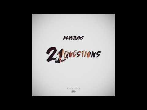 BLUEJEANS - 21 QUESTIONS