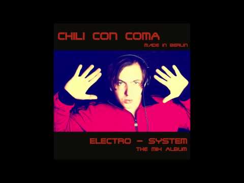 CHILI CON COMA - Mix ( www.chiliconcoma.com )