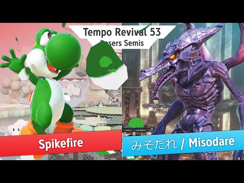 Tempo Revival 53 - Spikefire (Yoshi) Vs. みそだれ / Misodare (Ridley) - Losers Semis - Smash Ultimate