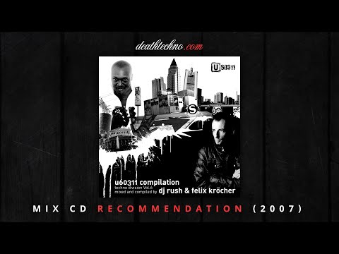 DT:Recommends | U60311 - Techno Division Vol. 6 - DJ Rush (2007) Mix CD 1