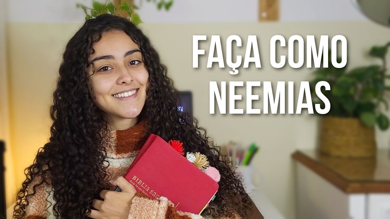 Como vencer as batalhas espirituais - Devocional livro de Neemias