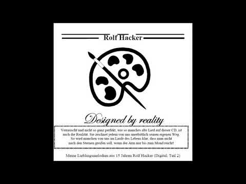 Rolf (DIGITAL) Hacker - Designed by reality - 13-So wie früher