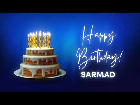 SARMAD Happy birthday song | Happy Birthday SARMAD | SARMAD Happy birthday to You