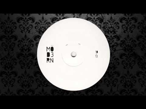 Möd3rn - Mö 1 (Original Mix) [MÖD3RN]