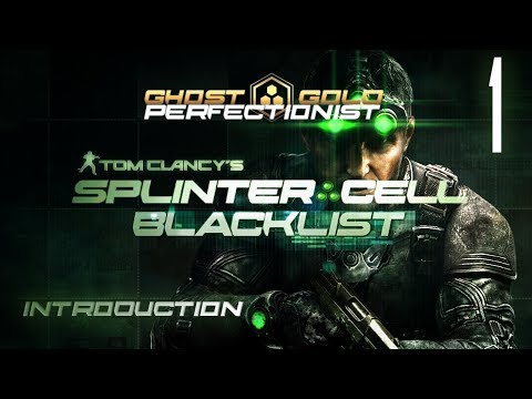 Splinter Cell Blacklist Perfectionist Walkthrough: Part 1 - Introduction | No Commentary