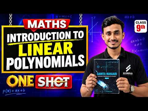 📚 Class 9 Mathematics   Introduction to Linear Polynomials   ONE SHOT🔥  Ganita Manjari