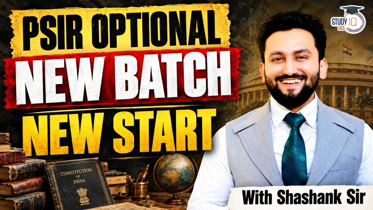 UPSC PSIR Optional 2026 | Concept of Power PYQs & Answer-Writing Strategy | StudyIQ IAS