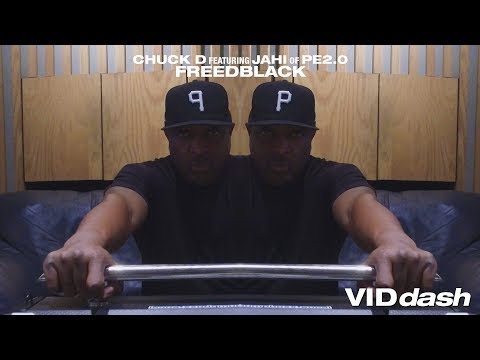 VIDdash - freedBLACK by CHUCK D featuring JAHI of PE2.0