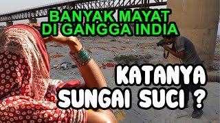 Download lagu Ganges River, The Dirtiest River In India! mp3