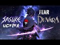 Fear X Sasuke Uchiha Shadow Hokage LHDP Editz Sasukeuchiha Narutoandsasuke Fearsong
