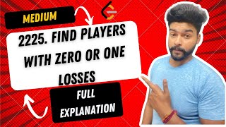 #2225. Find Players With Zero or One Losses DSA |  | Code With Me | JAVA | C++