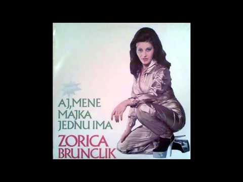 Zorica Brunclik - Aj mene majka jednu ima - (Audio 1977) HD