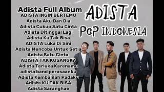 Download lagu Adista Full Album Nonstop | Kumpulan Lagu Adista Terpopuler Sepanjang Masa mp3