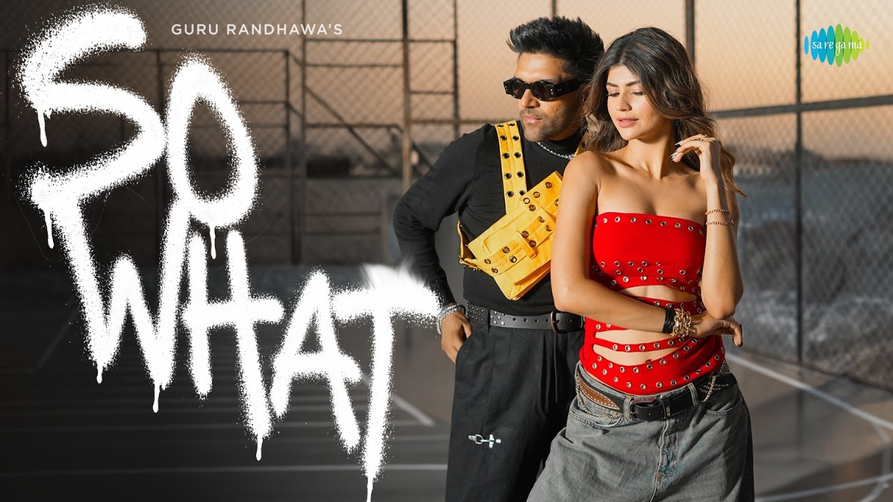 So What Lyrics | Guru Randhawa, Kiran Bajwa