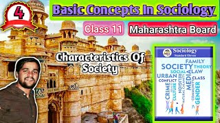 Chapter 3 Basic Concepts In Sociology Sociology Class 11 Maharashtra Board 11th Sociology Society