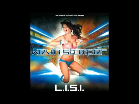[HD] Kevin Stomper - L.I.S.I (Cc.K & DJ Klubbingman Remix)