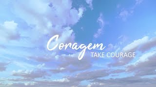 Philipe Daniel - Coragem (Take Courage) &quot;Bethel Music, Kristene DiMarco&quot;