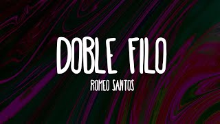 Romeo Santos - Doble Filo (Letra/Lyrics)