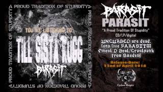 PARASIT - Till Sista Kugg (Official Audio Clip)