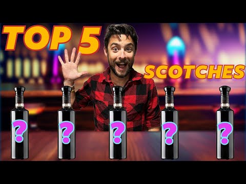 5 Favorite Scotch Whiskies 2023