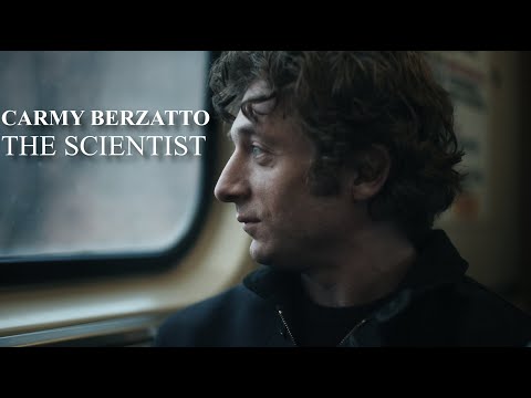 Carmy Berzatto (The Bear) - The Scientist (Tribute)