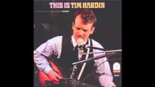 Tim Hardin - Cocaine Bill