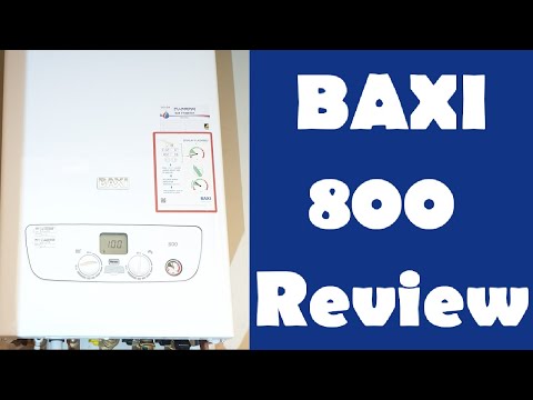 Baxi 800 Combi Boiler Review - By A Gas Safe Engineer