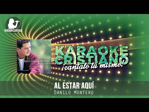 Al Estar Aquí video